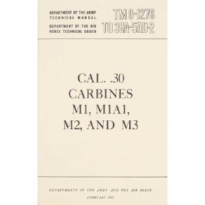 Cal .30 Carbines Technical Manual Cheap Sale Purchase