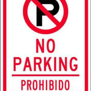 ZING NO PARKING, Bilingual, EGP, 12x18 Cheap Manchester Great Sale