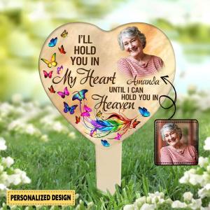 Personalized I'll Hold You In My Heart Acrylic Plaque Stake Fast Delivery For Sale