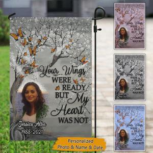 Your Wings Were Ready But My Heart Was Not Photo Personalized Memorial Garden Flag Supply Online