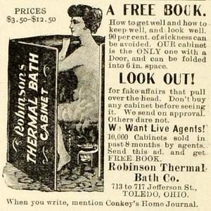1898 Ad Robinson Thermal Steam Bath Sauna Cabinet Medical Sickness Toldedo MX7 Free Shipping Exclusive