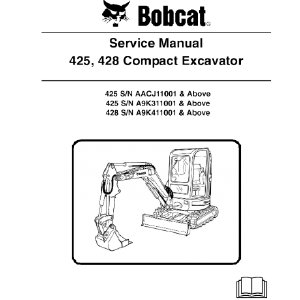 BOBCAT 425, 428 COMPACT EXCAVATOR SERVICE REPAIR MANUAL Cheap With Mastercard