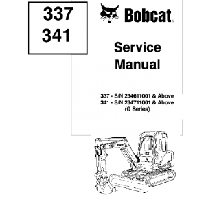 BOBCAT 337, 341 COMPACT EXCAVATOR SERVICE REPAIR MANUAL Sale Tumblr