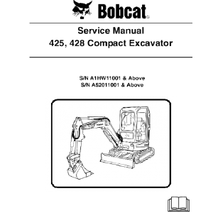 BOBCAT 425, 428 COMPACT EXCAVATOR SERVICE REPAIR MANUAL Best Wholesale For Sale