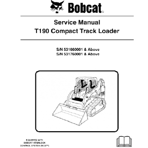 BOBCAT T190 COMPACT TRACK LOADER SERVICE REPAIR MANUAL Cheap Free Shipping
