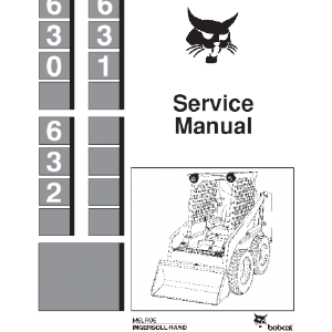 BOBCAT 630, 631, 632 SKID STEER LOADER SERVICE REPAIR MANUAL Perfect Sale Online