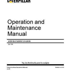 432D CATERPILLAR BACKHOE LOADER TDR OPERATION AND MAINTENANCE MANUAL Genuine Cheap Online