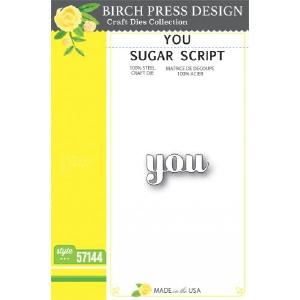Birch Press Designs Dies You Sugar Script 57144 2025 New For Sale