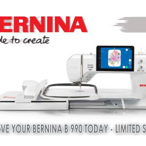 Bernina B 990 Sewing Embroidery and Quilting Machine PRESALE DEPOSIT Sale Low Pice