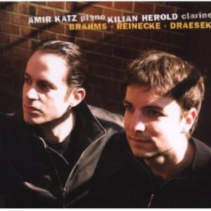 Amir Katz & Kilian Herold: Brahms - Reinecke - Draeseke Buy Cheap Deals