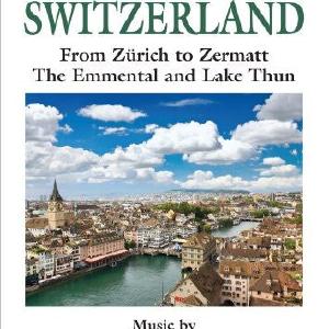Musical Journey: Switzerland From Zurich To Zermat For Sale 2025