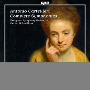 Cartellieri: Complete Symphonies / Schmalfuss, Evergreen Symphony Orchestra Classic Cheap Pice