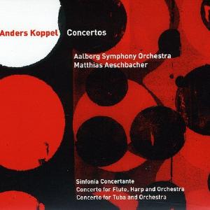 Anders Koppel: Concertos / Aeschbacher, Aalborg Symphony Orchestra Cheap Sale Low Pice Fee Shipping