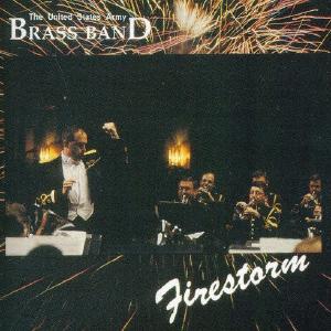 UNITED STATES ARMY BRASS BAND: Firestorm With Paypal For Sale
