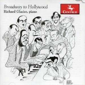 Broadway to Hollywood / Richard Glazier Sale Purchase