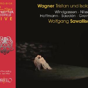 Wagner: Tristan und Isolde / Nilsson, Sawallisch, Bayreuth Festival Orchestra Ost Release Dates