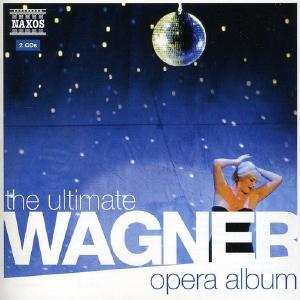 The Ultimate Wagner Opera Album 2025 Online