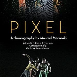 Amar: Pixel - A choreography of Mourad Merzouki Cheap Pice Wholesale