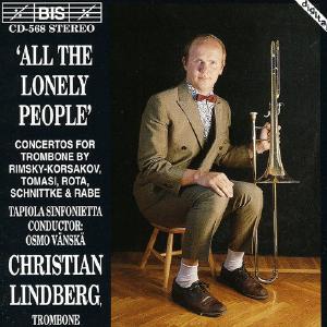 All The Lonely People - Concertos For Trombone / Lindberg Sale New