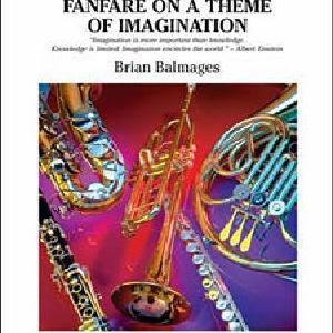 Fanfare on a Theme of Imagination - Bb Trumpet 1 New For Sale