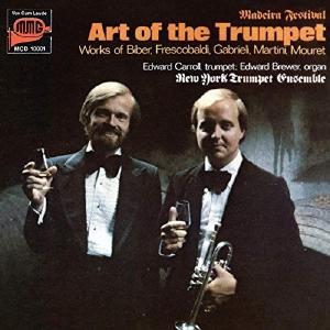 Art of the Trumpet / Carroll, Brewer, New York Trumpet Ensemble Under 70 Dollars