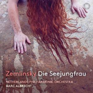 Zemlinsky: Die Seejungfrau / Albrecht, Netherlands Philharmonic Discount Shop For