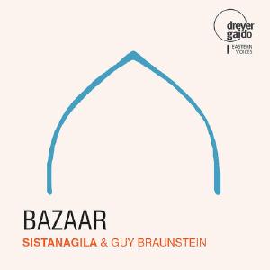 Sistanagila & Guy Braunstein - Bazaar Best Wholesale For Sale