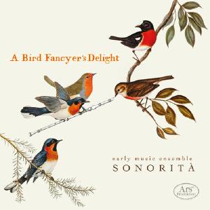 A Bird Fancyer's Delight / Ensemble Sonorit Discount Shop Offer