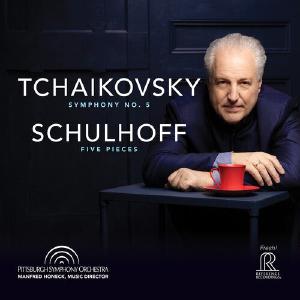 Tchaikovsky: Symphony No. 5 - Schulhoff: Five Pieces / Honeck, Pittsburgh Symphony Cheapest Pice