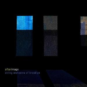 Afterimage / String Orchestra of Brooklyn Cheap Sale Finishline