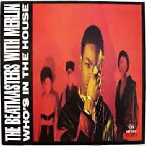 12": The Beatmasters, Merlin - Who's In The House Low Cost Cheap Pice
