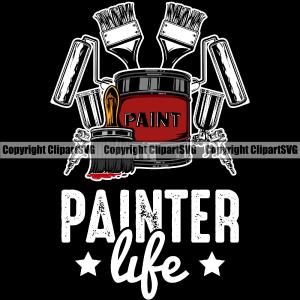 Painter Life Quote Painting Equipment Color Design Element Renovation Paint House Home Improvement Black Background Wall Room Painter Repair Renovating Service Work Worker Painter DIY Art Logo Clipart Clearance Great Deals