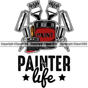 Painter Life Quote Painting Renovation Paint Equipment White Background Design Element House Home Improvement Wall Room Painter Repair Renovating Service Work Worker Painter DIY Art Logo Clipart SVG Official Site