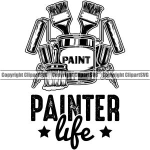 Painter Life Quote Painting Equipment White Background Design Element Renovation Paint House Home Improvement Wall Room Painter Repair Renovating Service Work Worker Painter DIY Art Logo Clipart SVG Real For Sale