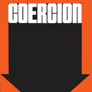 Coercion Outlet Cheap Online