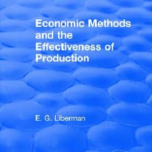 Revival: Economic Methods & the Effectiveness of Production (1971) Free Shipping Big Sale
