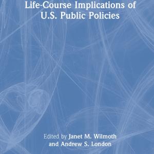 Life-Course Implications of US Public Policy - Hardback Collections Cheap Online