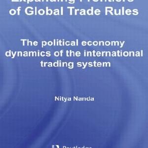 Expanding Frontiers of Global Trade Rules Extremely For Sale