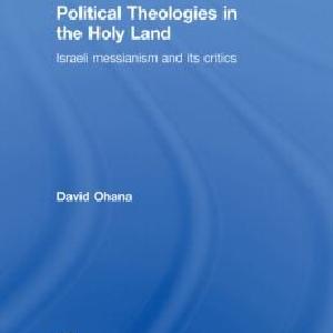 Political Theologies in the Holy Land Cheap 100% Original
