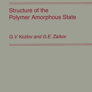 Structure of the Polymer Amorphous State Outlet Best Pices