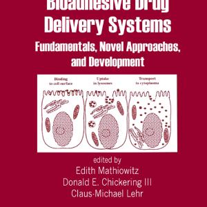 Bioadhesive Drug Delivery Systems Latest Collections For Sale