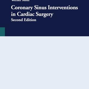 Coronary Sinus Intervention in Cardiac Surgery Limited Edition Cheap Pice