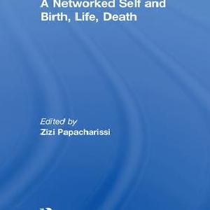 Networked Self and Birth, Life, Death - Hardback Free Shipping Sale Online