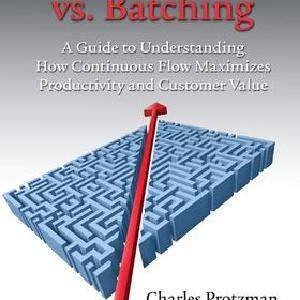 One-Piece Flow vs. Batching - Hardback Cheap Pice Outlet Sale