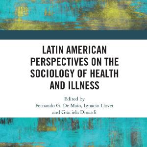 Latin American Perspectives on the Sociology of Health and Illness - Paperback / softback Cheap Pice From China