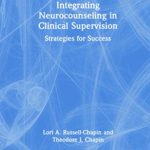 Integrating Neurocounseling in Clinical Supervision - Hardback Best Pices Online