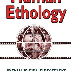 Human Ethology - Hardback Free Shipping Real
