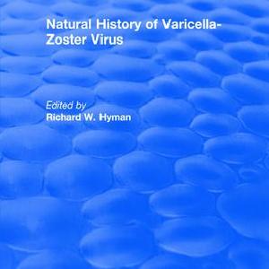 Natural History of Varicella-Zoster Virus - Hardback Cheap Excellent
