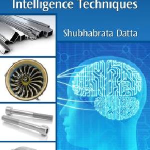 Materials Design Using Computational Intelligence Techniques - Hardback Buy Cheap Authentic