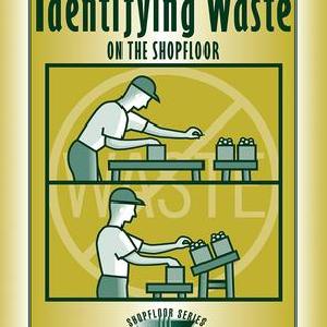 Identifying Waste on the Shopfloor - Hardback Clearance Reliable